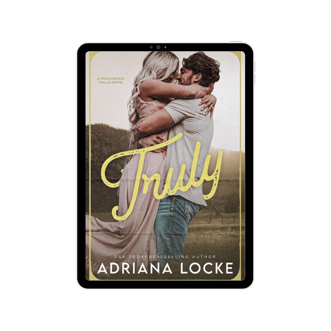 Truly (Peachwood Falls Book 2) cover reveal by Adriana Locke