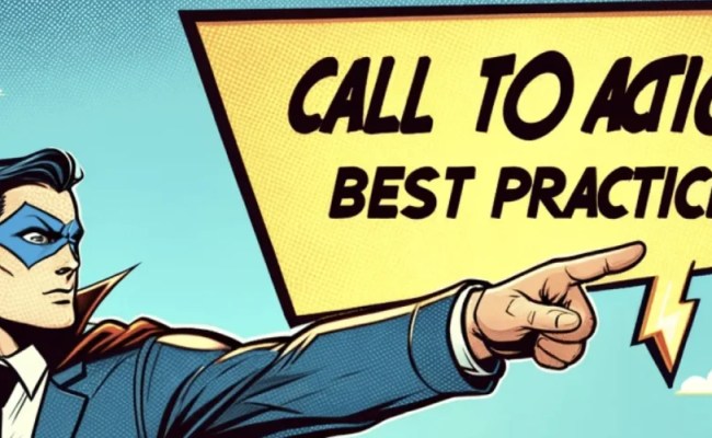 Call To Action Best Practices - Adsby Blog