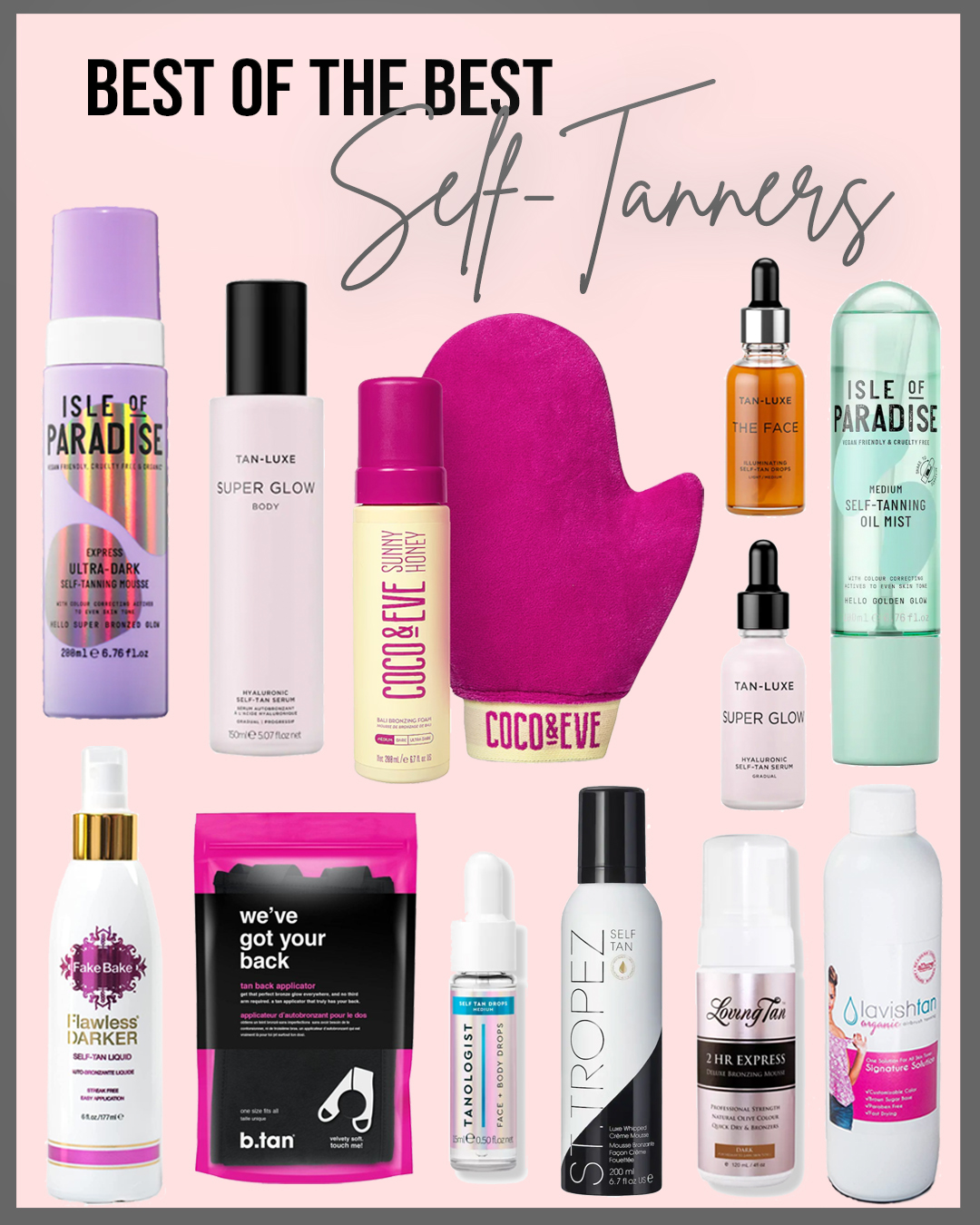 The Best SelfTanners Ranked Adventure à la Mode