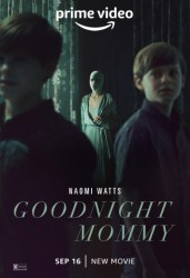 Goodnight Mommy 2022
