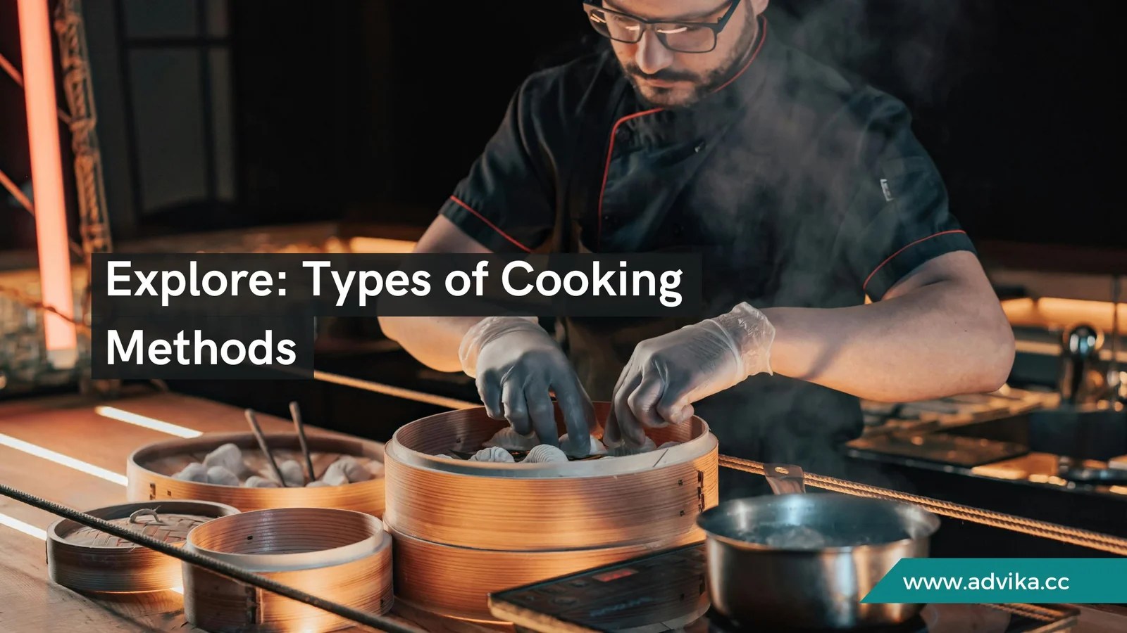 Types of Cooking Methods