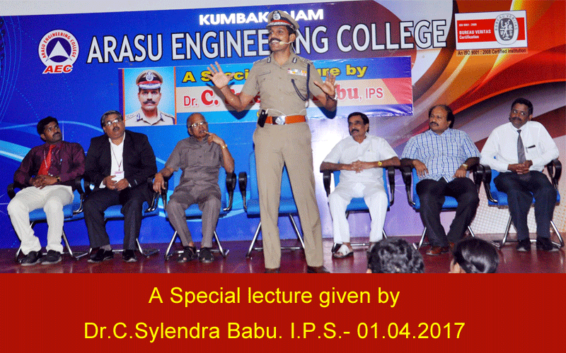 Special lecture by Dr.C.Sylendra Babu. I.P.S. - Arasu Engineering College, Kumbakonam