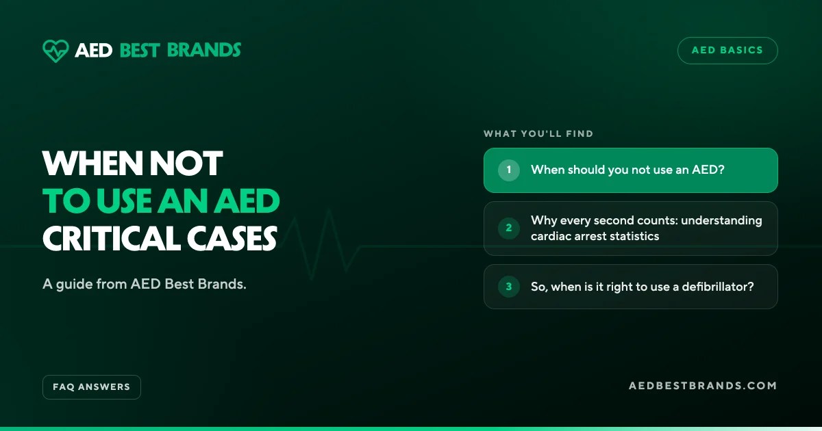 AED Best Brands thumbnail: When not to use an AED critical cases