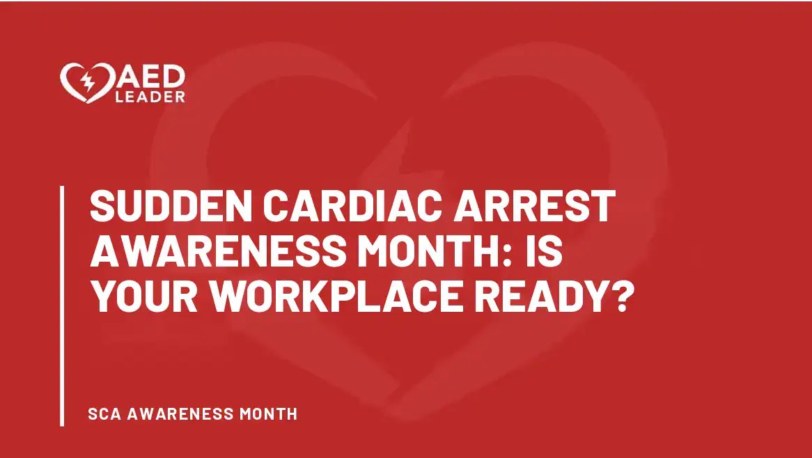 Sudden Cardiac Arrest Awareness Month