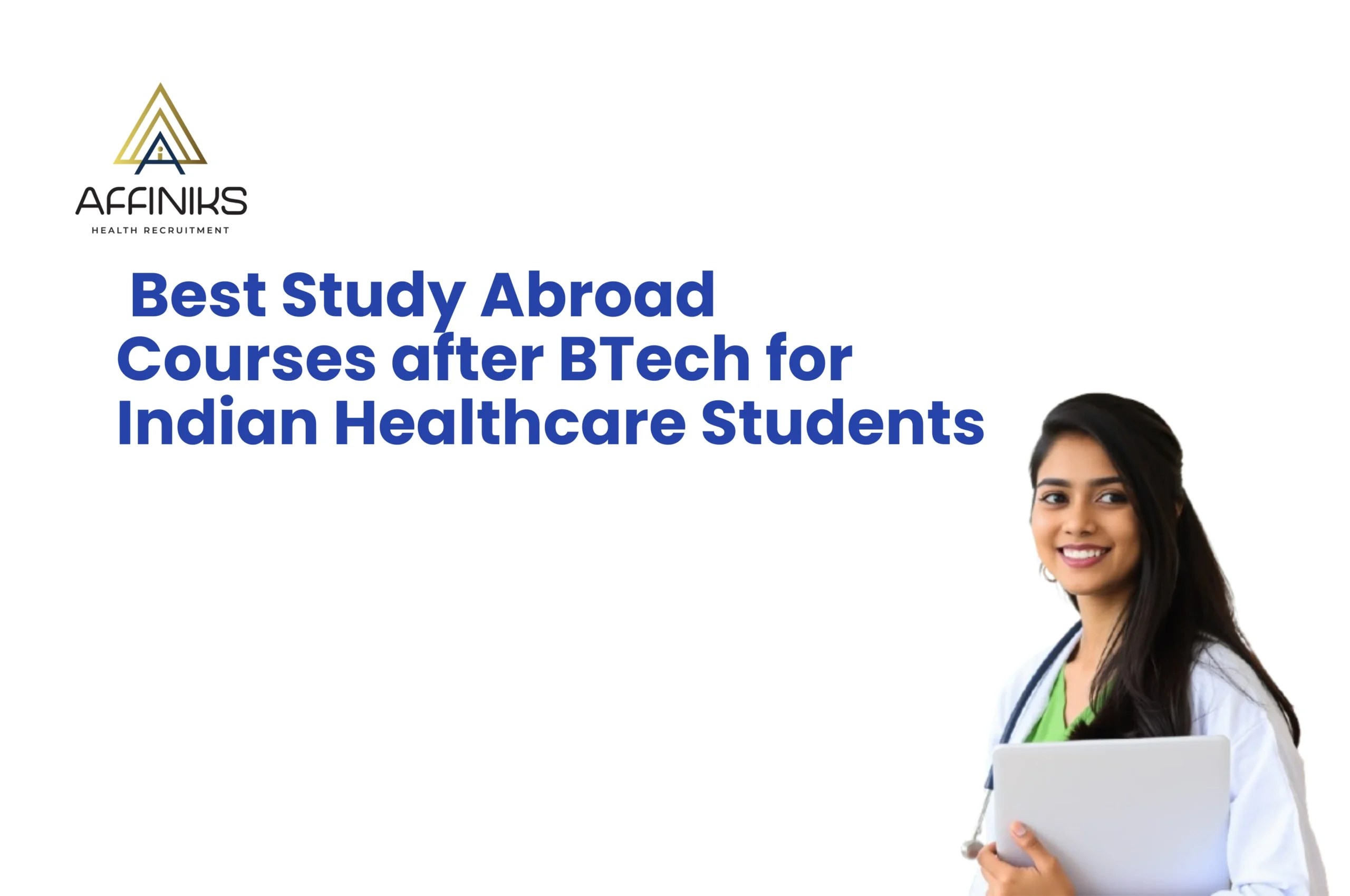 Indian BTech graduate researching study abroad courses after BTech in healthcare and biomedical engineering programs at top global universities.