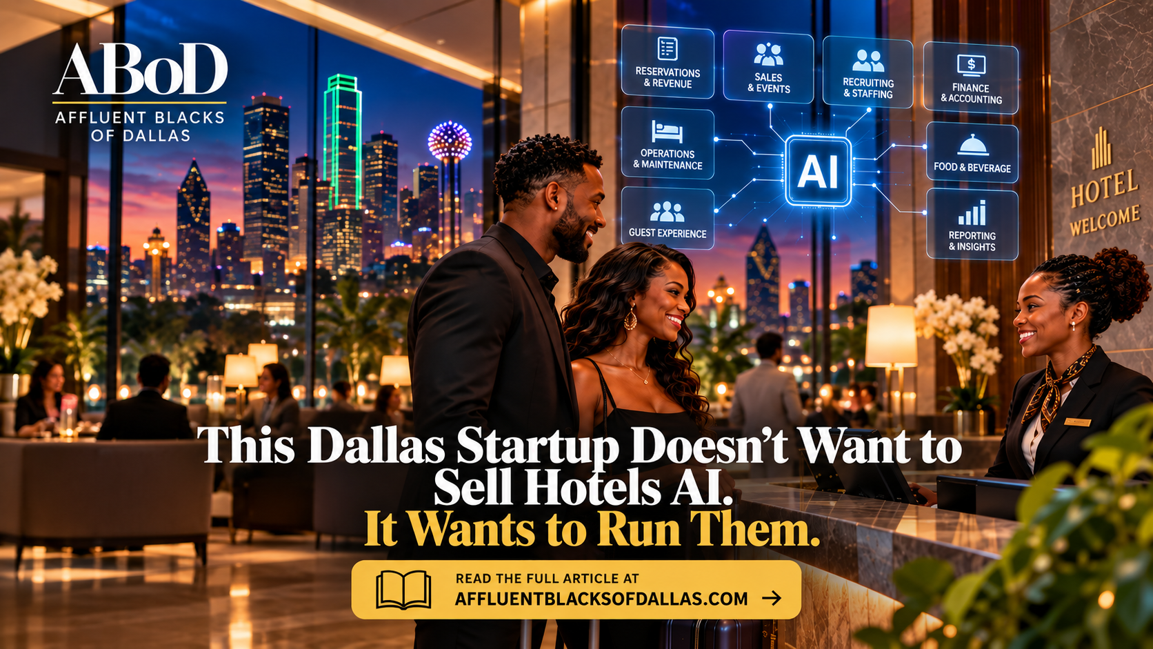 This Dallas Startup Doesn’t Want to Sell Hotels AI. It Wants to Run Them.