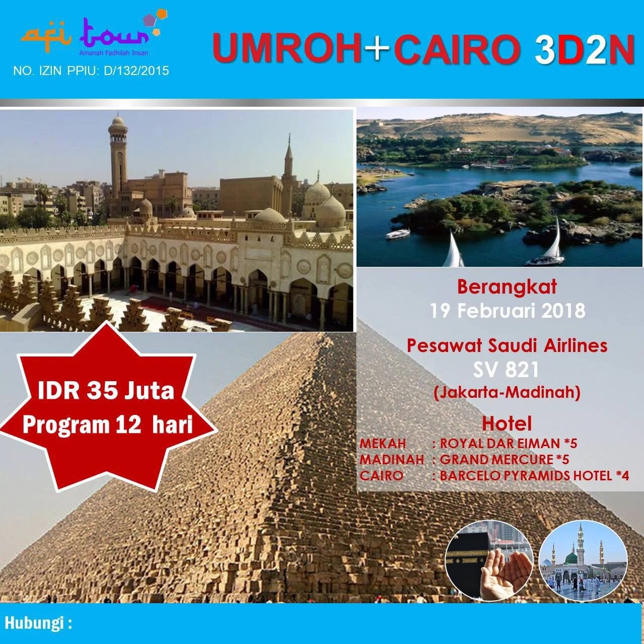 visa plus harga haji Paket 19 plus Umroh Afi Februari Plus Cairo umroh 2018 visa plus harga haji Paket 19 plus Umroh Afi Februari Plus Cairo umroh 2018