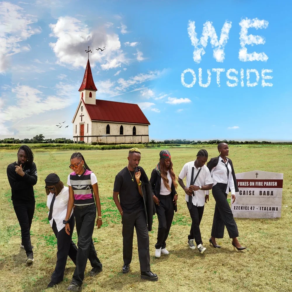 Gaise Baba - We Outside