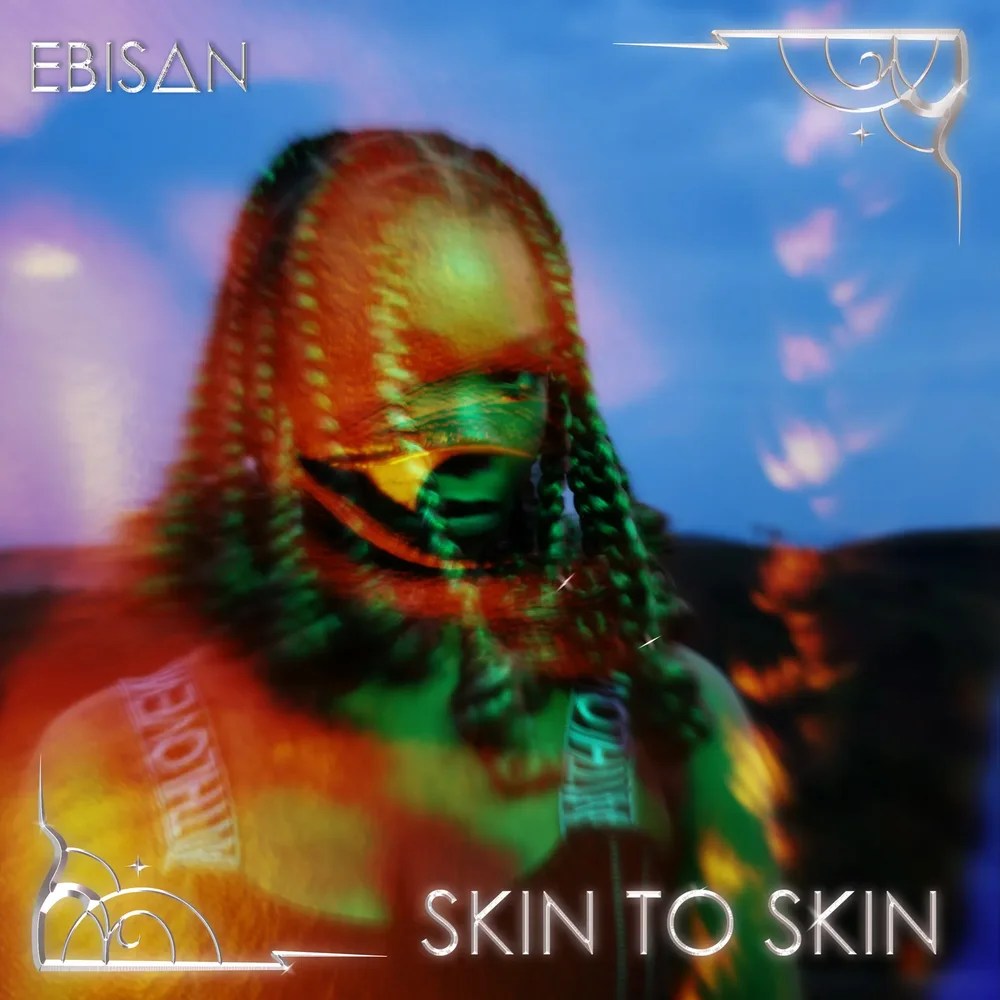 Ebisan - Skin To Skin