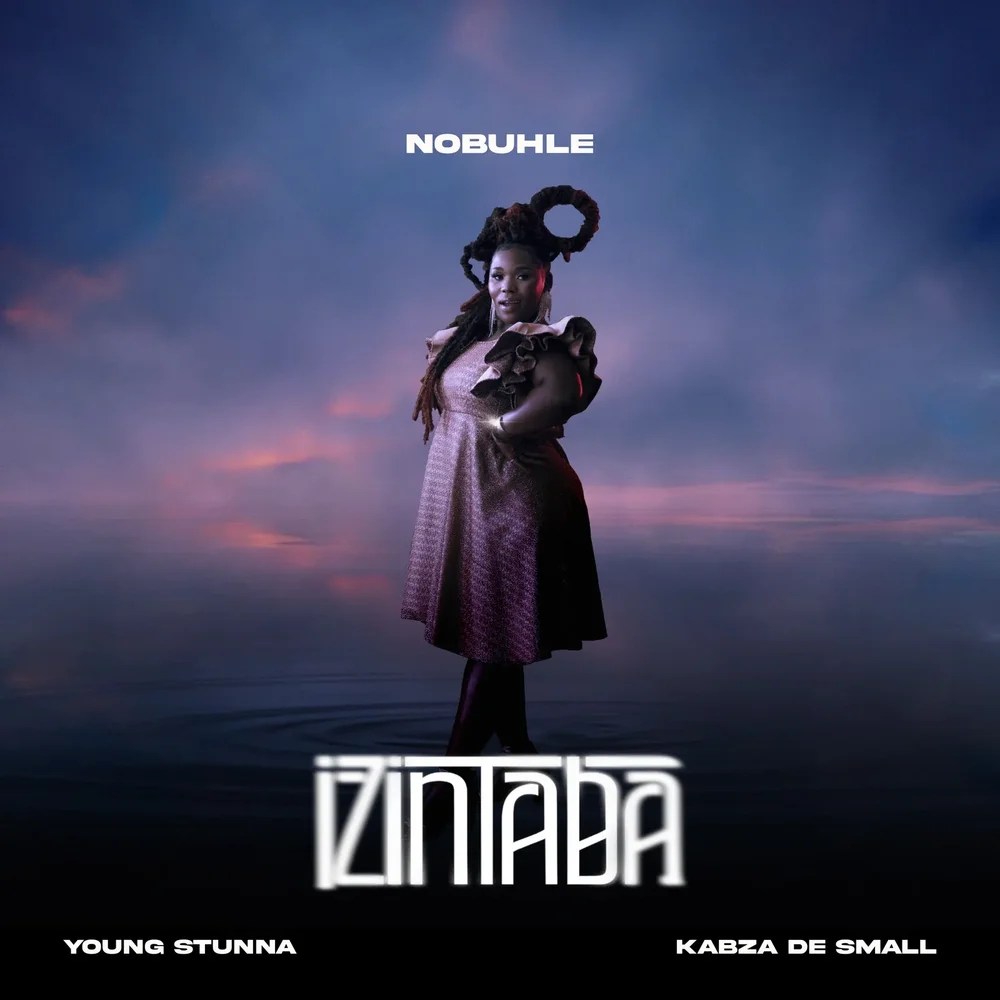 Nobuhle - Izintaba Ft Kabza De Small & Young Stunna