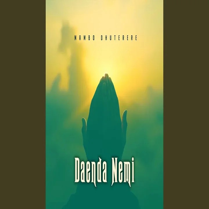 Mambo Dhuterere - Daenda Nemi