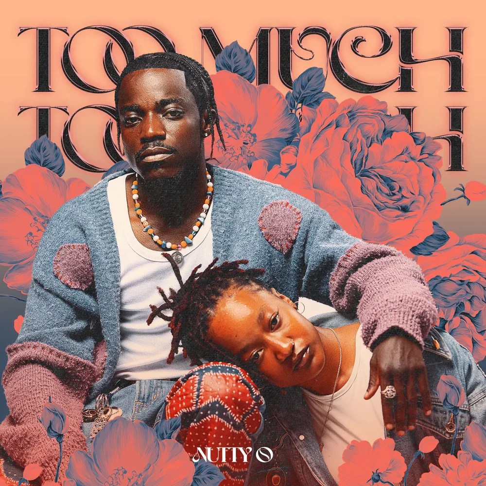 Nutty O - Too Much