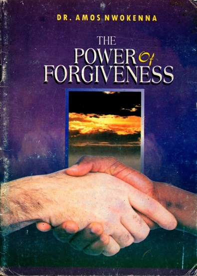 The Power Of Forgiveness