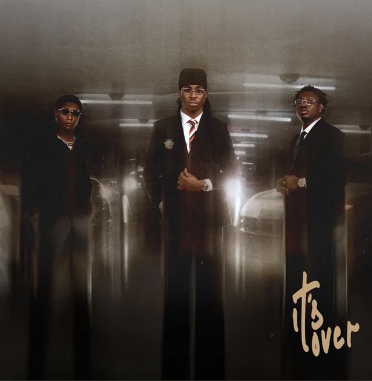 FOLA, Bella Shmurda and Zlatan on the It’s Over single artwork