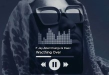 F Jay ft. Daev & Abel Chungu - Watch Over