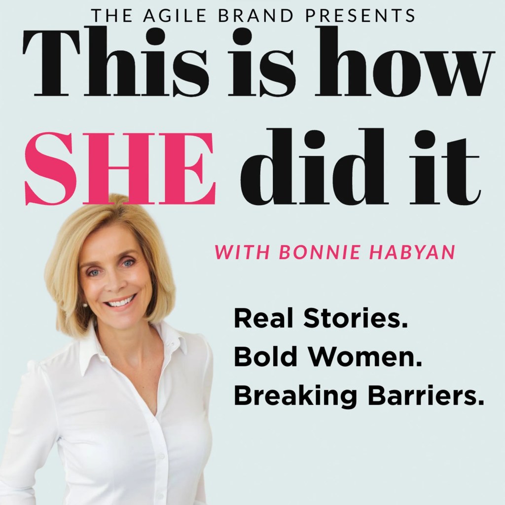 This is How She Did It with Bonnie Habyan