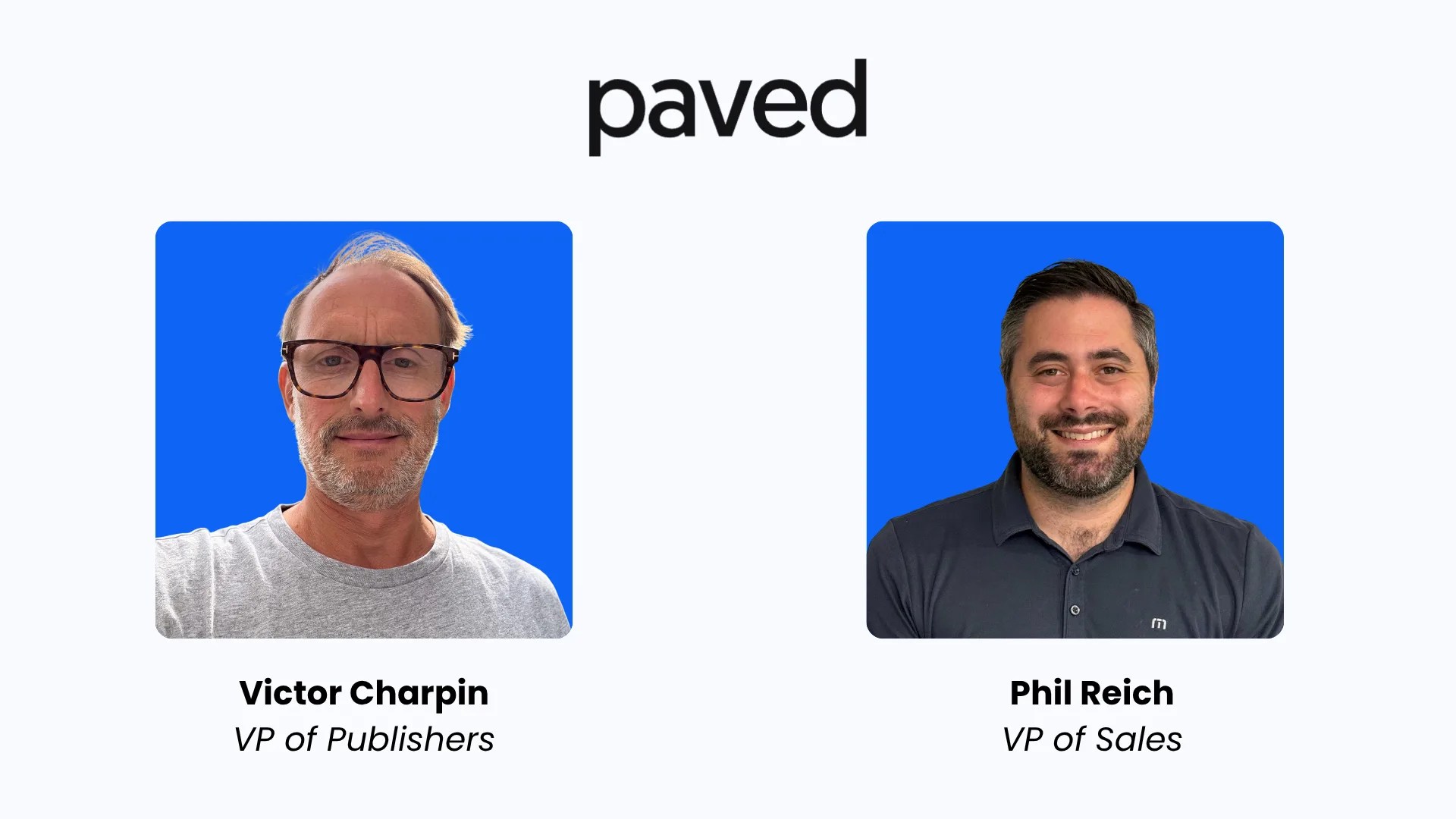 Programmatic Newsletter Advertising Platform Paved Expands Leadership Team with Two Key Hires