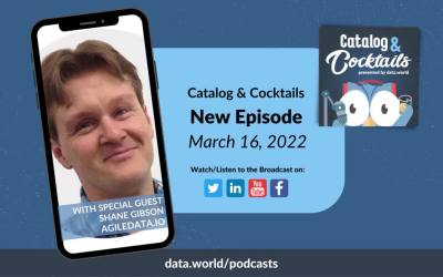 Catalog & Cocktails Podcast – agile in the data domain