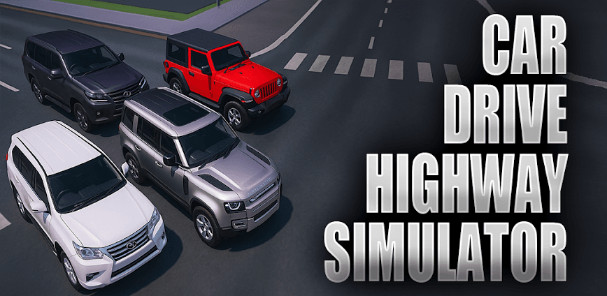 Car Drive Highway Simulator v2.0 (MOD) Apk