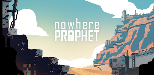 Nowhere Prophet v1.0.83 (MOD) apk