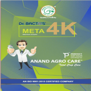 ANAND AGRO DR. BACTO?S META 4K