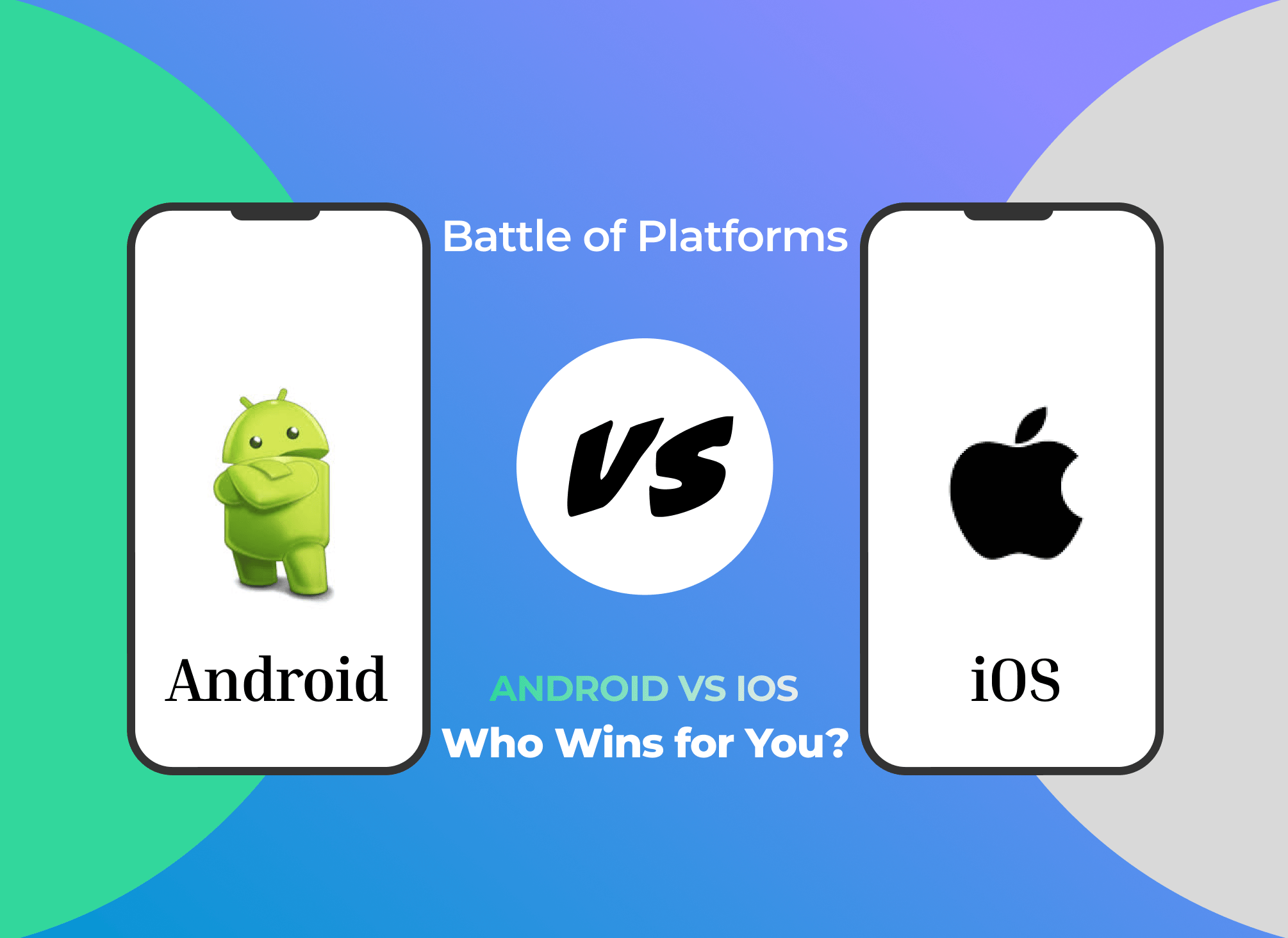 iOS vs Android Development
