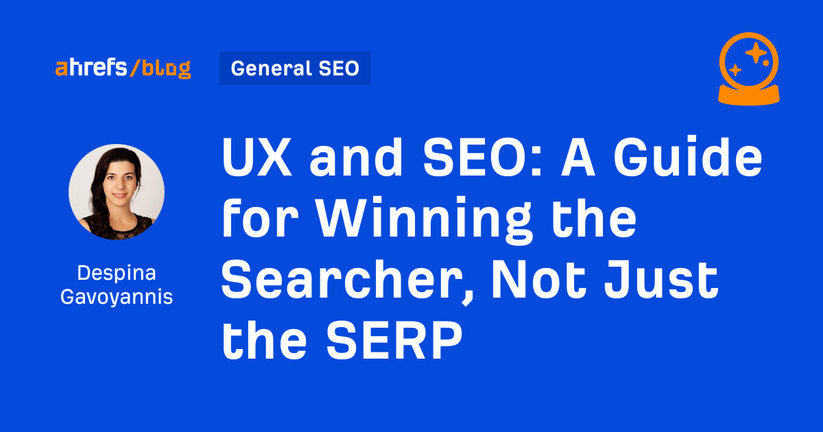 A Guide for Winning the Searcher, Not Just the SERP A Guide for Winning the Searcher, Not Just the SERP