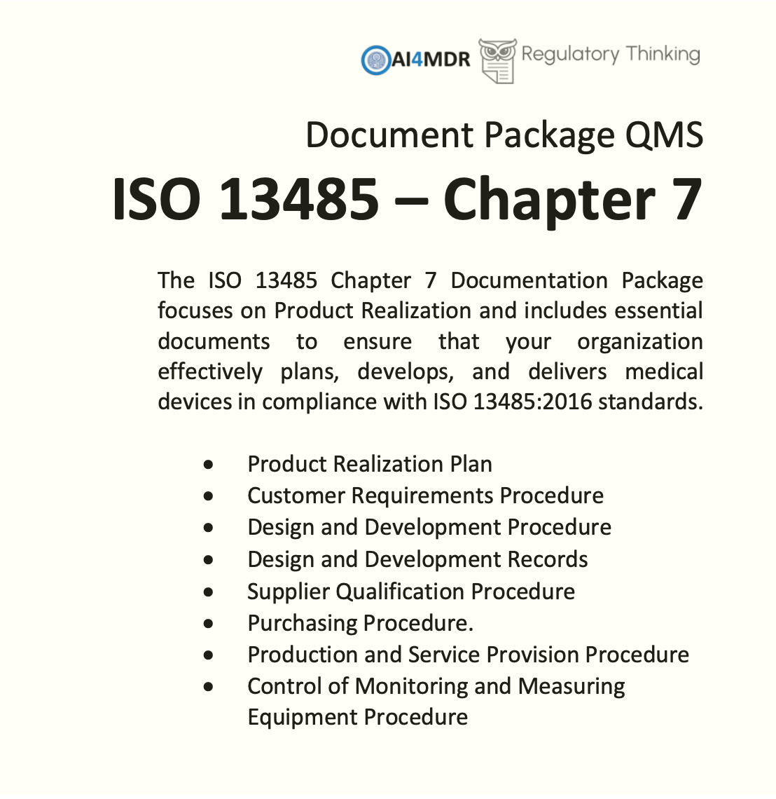 ISO 13485 Chapter 7 Documentation Package