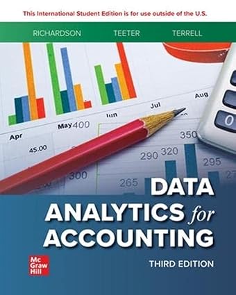 Data Analytics for Accounting (3rd Edition) by Vernon Richardson Format: PDF eTextbooks ISBN-13: 978-1265094454 ISBN-10: 1265094454 Delivery: Instant Download Authors: Vernon Richardson Publisher: McGraw Hill