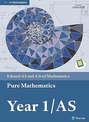 Edexcel AS and A level Mathematics - Pure Mathematics Year 1 - AS Format: PDF eTextbooks ISBN-13: 978-1292183398 ISBN-10: 129218339X Delivery: Instant Download Authors: Greg Attwood Publisher: Generic
