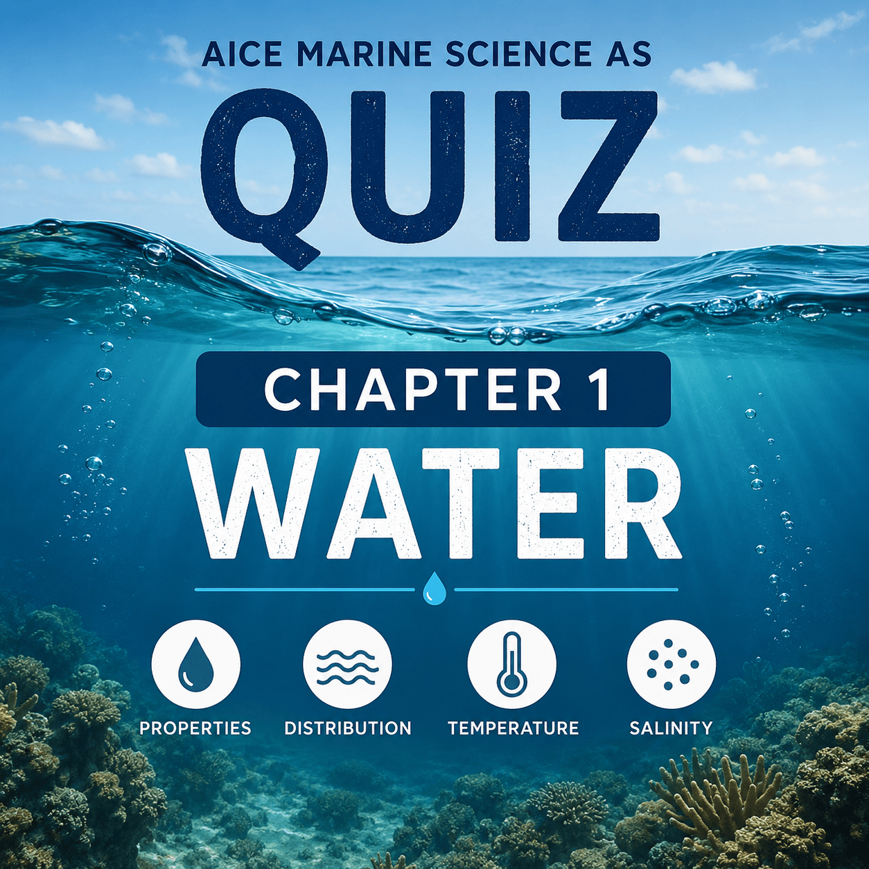 AICE Marine Science Quiz Chapter 1 Water