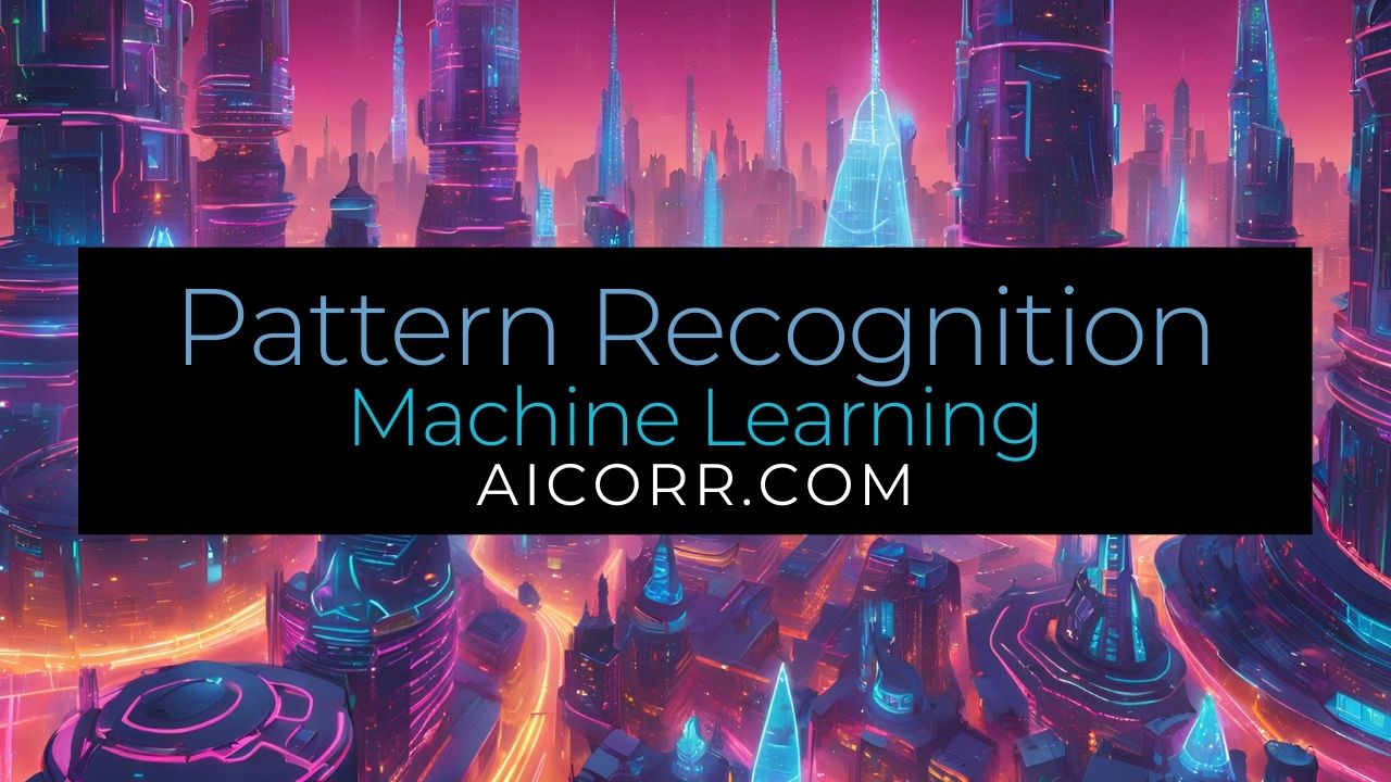 Pattern Recognition in Machine Learning: An In-Depth Guide