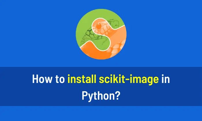 How To Install Scikit Image In Python Aihints - Premium Colorful Design - Mobile