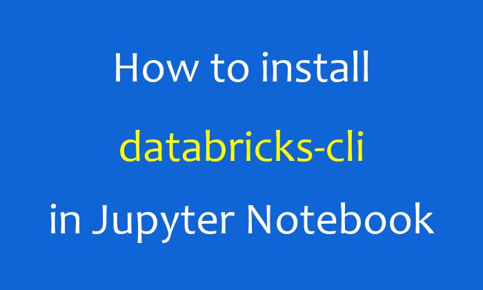 How To Install Databricks Cli In Python Be On The Right Side Of Change - Light Background Collection - Desktop Quality