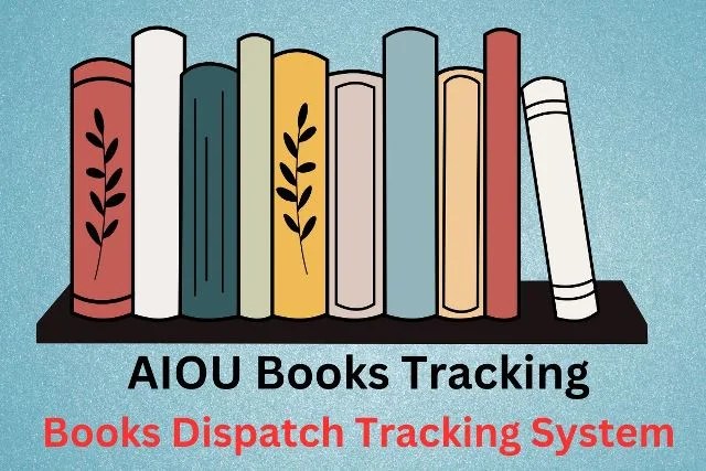 AIOU Books Tracking 1 AIOU Books Tracking Books Dispatch Tracking System