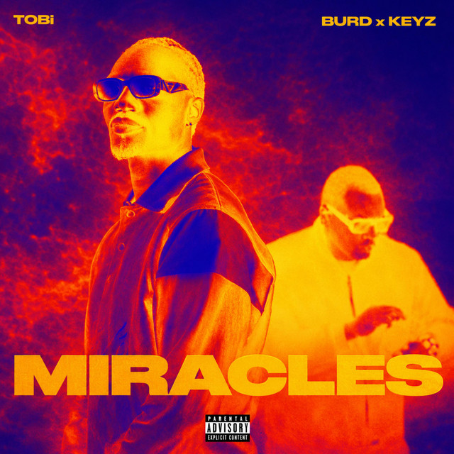 See the visuals for “Miracles” by Burd & Keyz feat. TOBi
