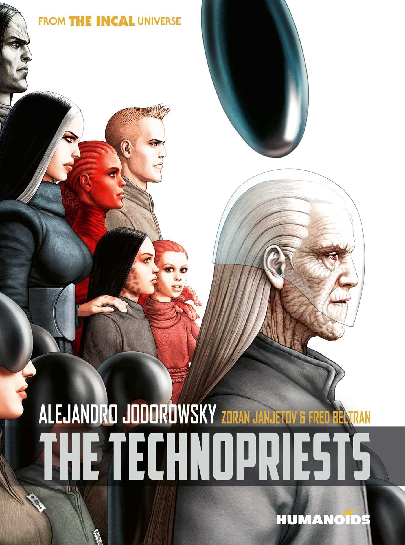 The Technopriests. 英語のマンガ. Jodorowsky Humanoids Preview: Alejandro Jodorowsky's The Technopriests