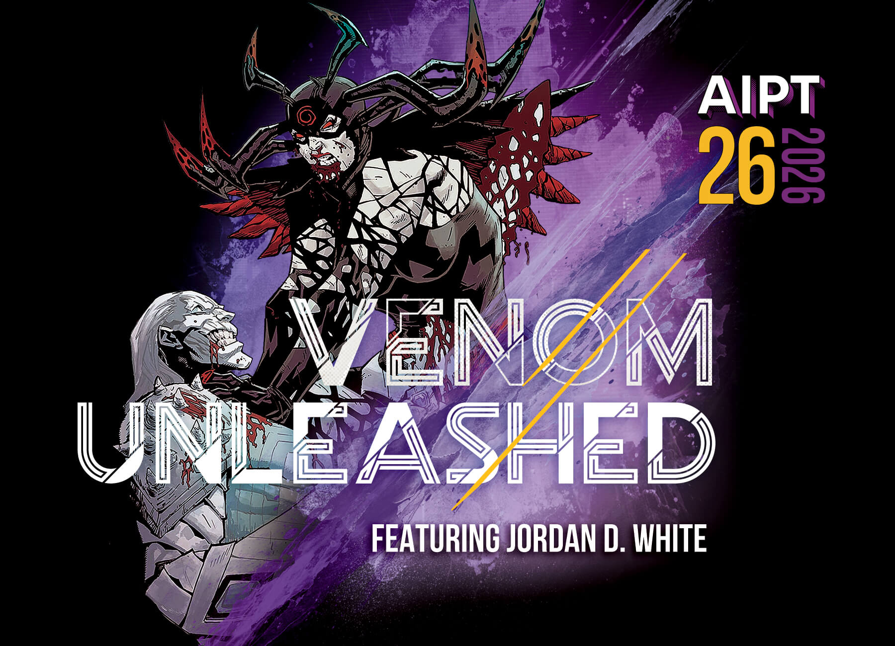 Venom Unleashed #26: Jordan D. White talks 'Queen in Black,' Dylan