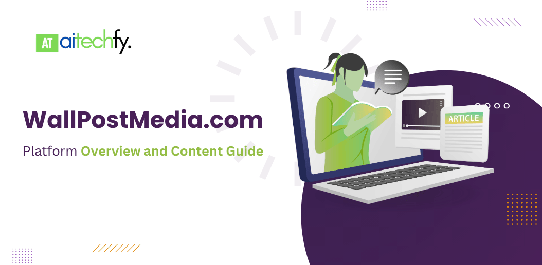 WallPostMedia com Review 2026: Multi Niche Platform & Content Guide