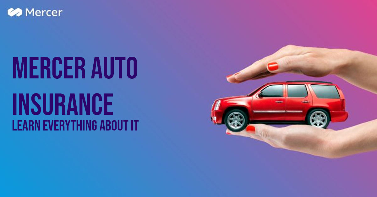 Mercer Auto Insurance