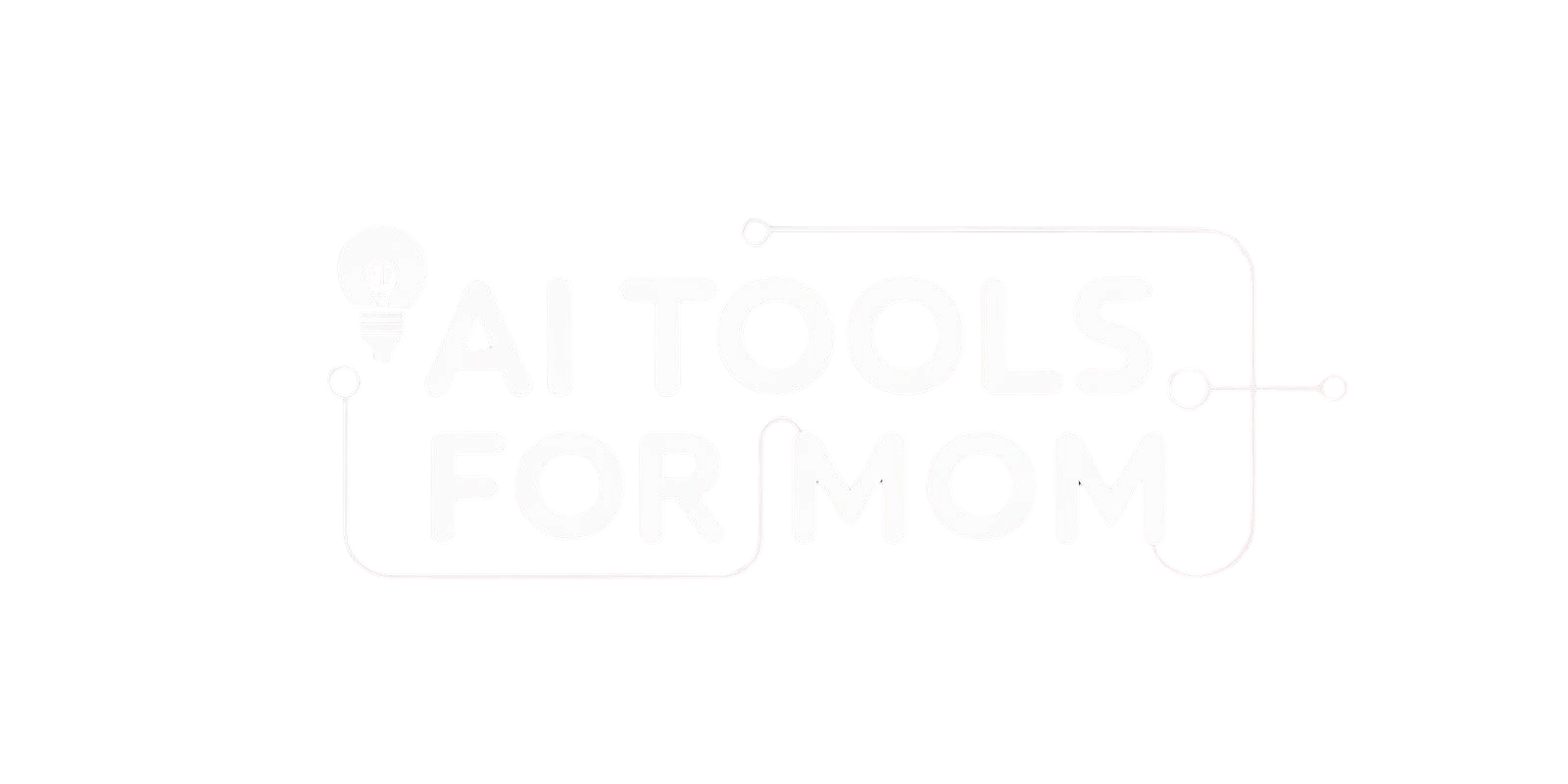 AI Tools For Mom