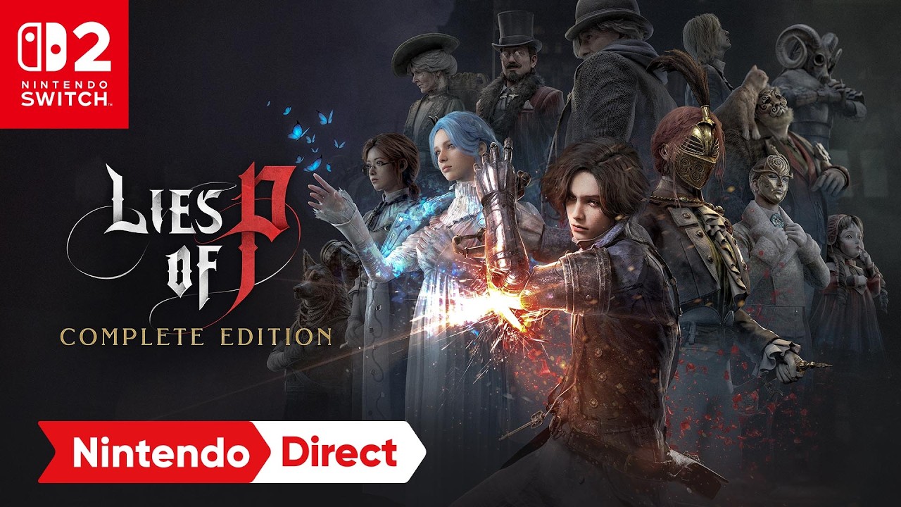 Lies of P: Complete Edition é anunciada para Nintendo Switch 2