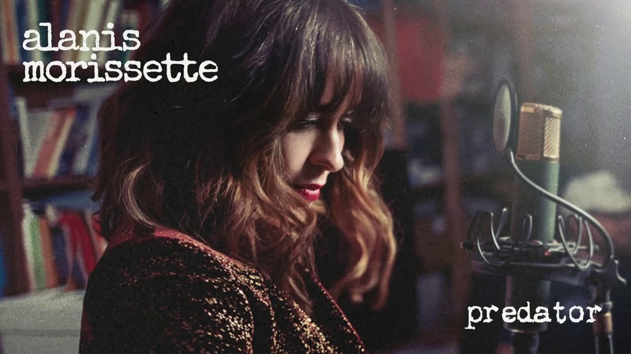 Alanis Morissette - Predator