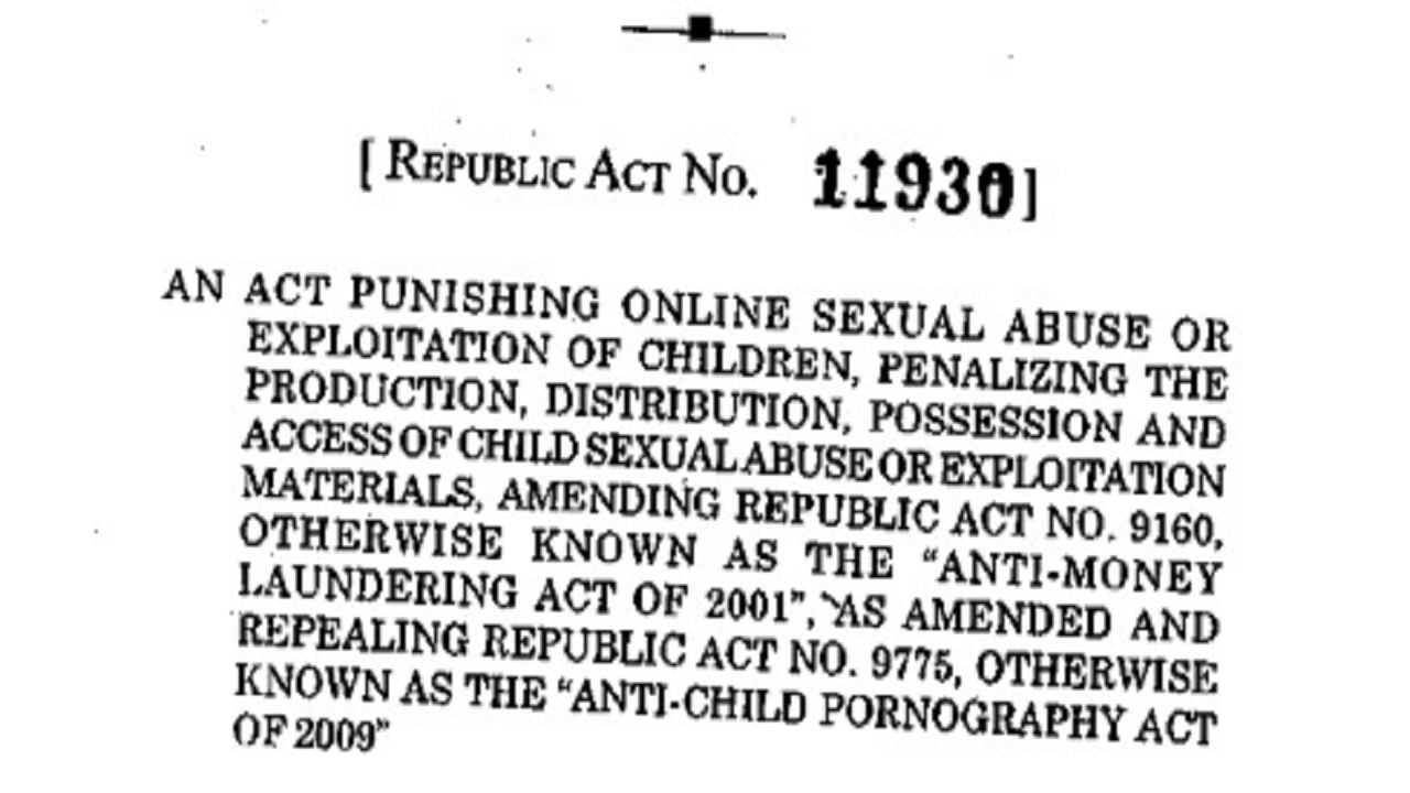 Republic Act 11930 Punishing Online Sexual Abuse or Exploitation of Children