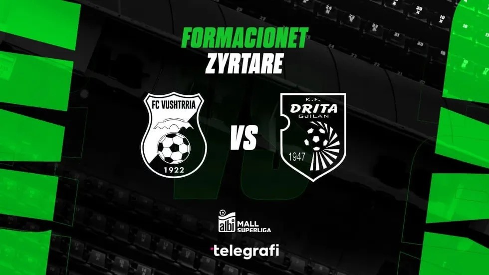 Publikohen formacionet zyrtare për sfidën Drita–Vushtrria