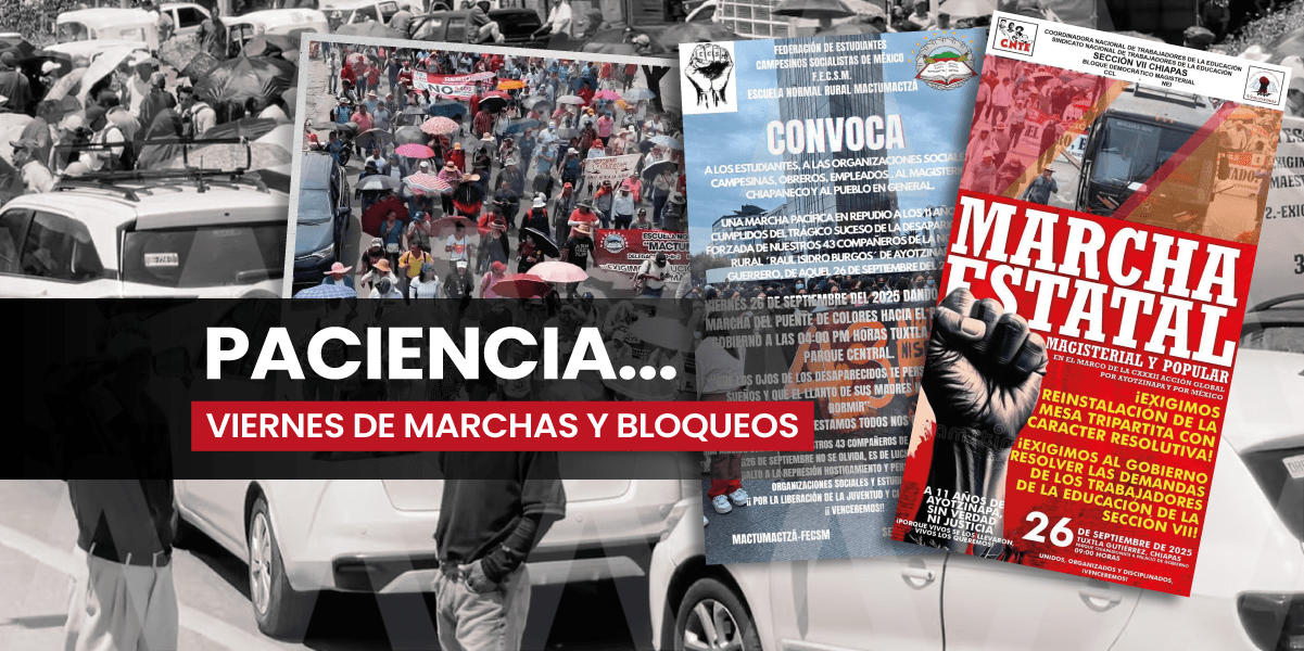 Mañana habrá movilizaciones y cierres viales en Tuxtla Gutiérrez