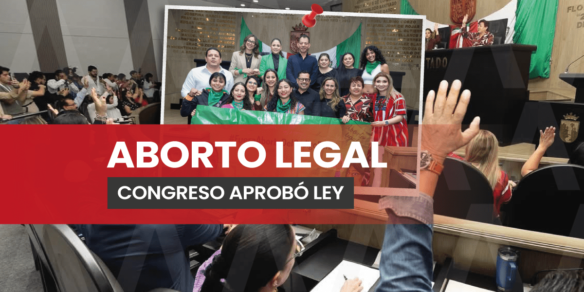 Aprueban en Chiapas Ley para la Interrupción Legal del Embarazo de Niñas y Adolescentes