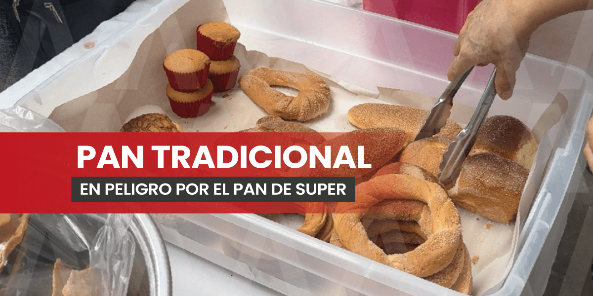 Pan tradicional tuxtleco pierde terreno por supermercados. Noticias en tiempo real