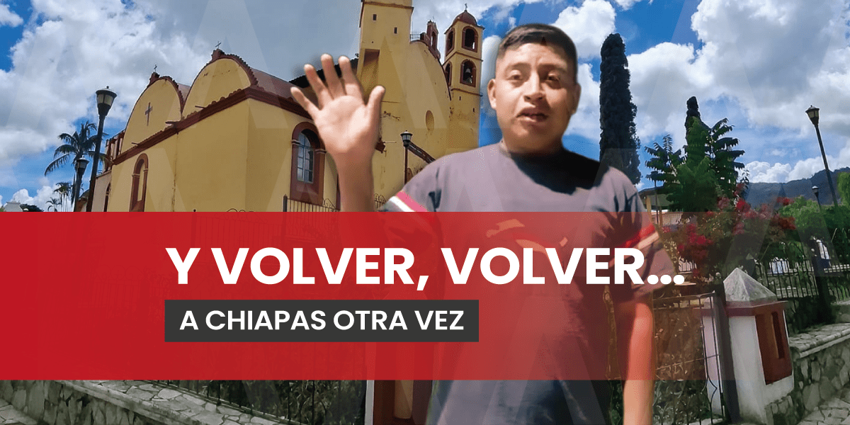 Joven de Tila pide apoyo al Ayuntamiento para regresar a Chiapas
