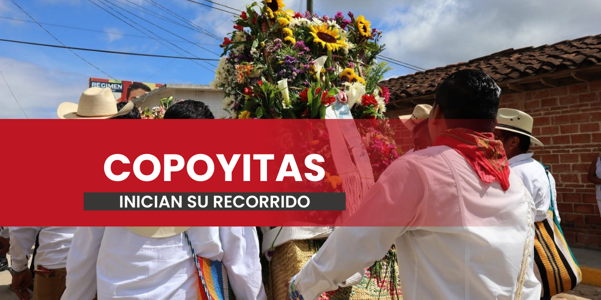 Copoyitas bajarán a Tuxtla este viernes